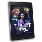Theft of Fire Ebook